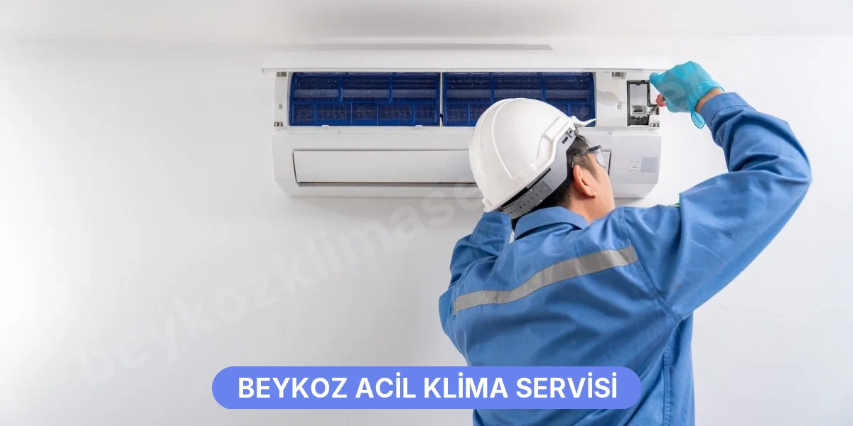 Beykoz Acil Klima Servisi