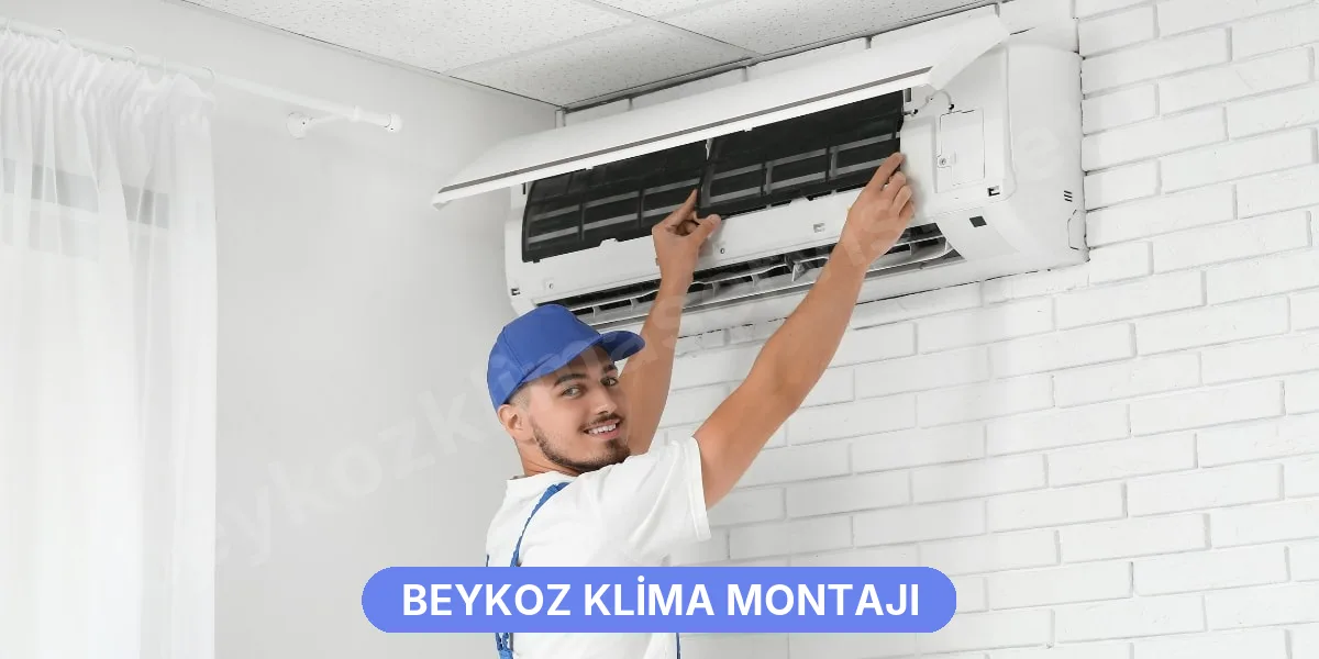 Beykoz Klima Montajı